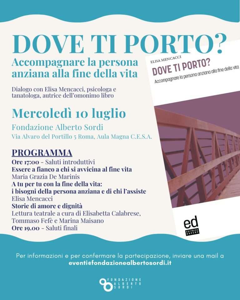 Dove Ti Porto Accompagnare La Persona Anziana Alla Fine Della Vita